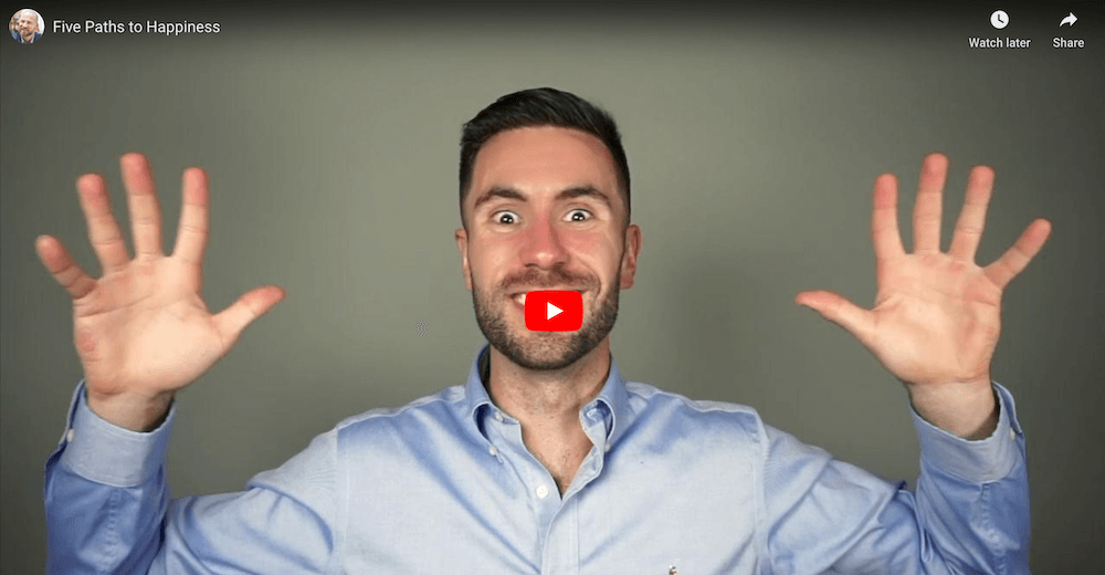 Five Paths to Happiness