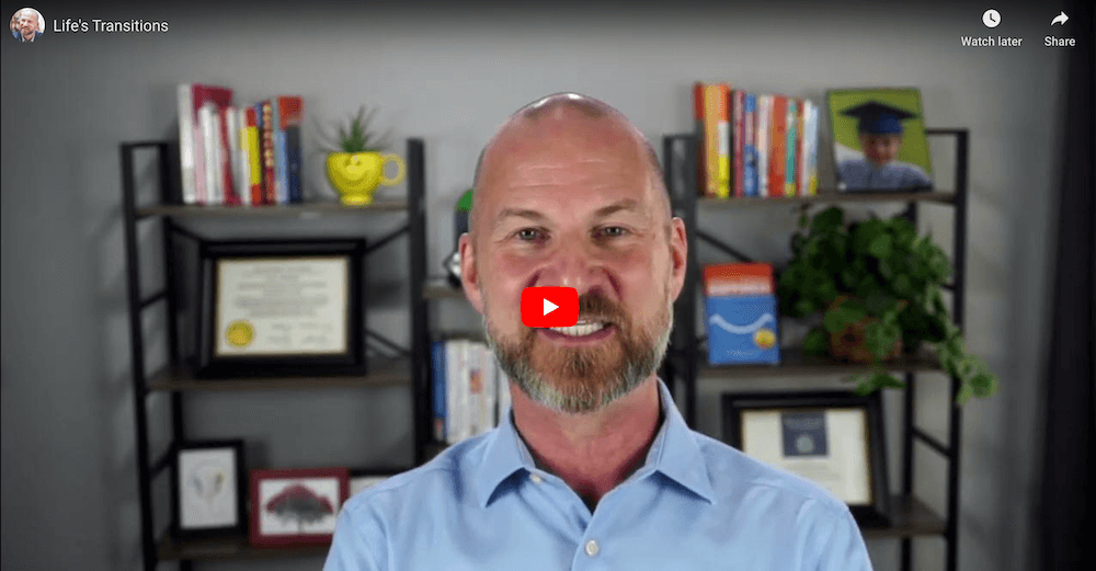 Life’s Transitions